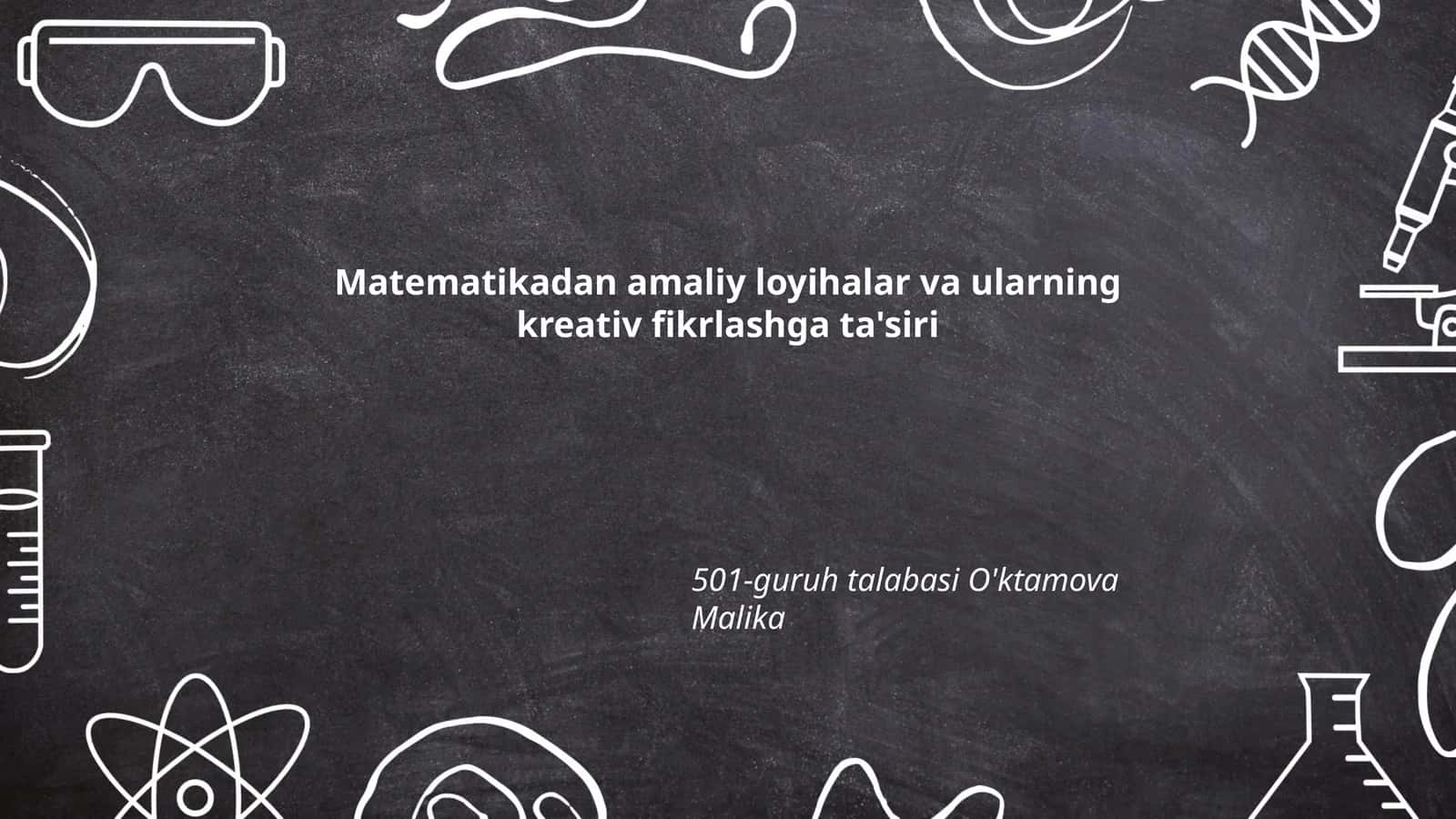 Matematikadan amaliy loyihalar va ularning kreativ fikrlashga ta'siri 1