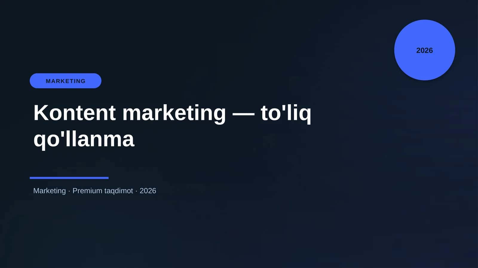 Kontent marketing — to'liq qo'llanma 1