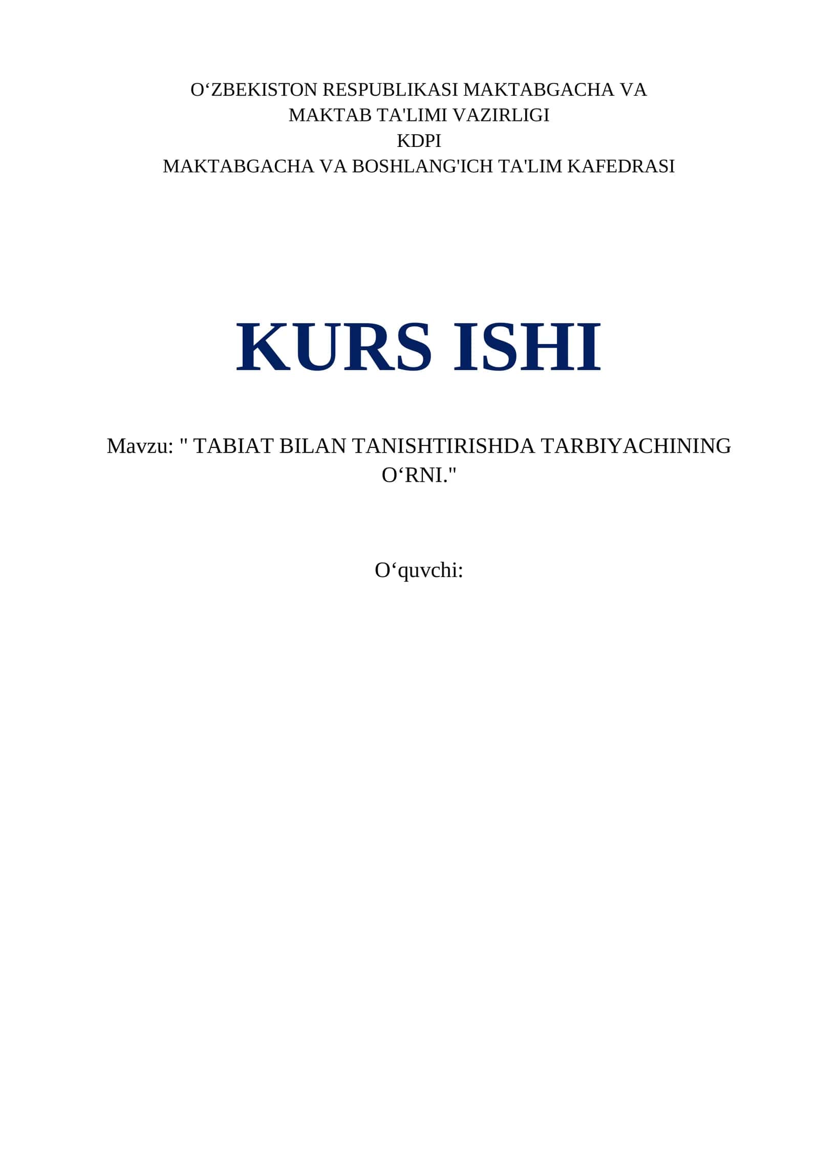 TABIAT BILAN TANISHTIRISHDA TARBIYACHINING O‘RNI 1