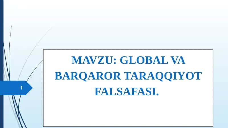 GLOBAL VA BARQAROR TARAQQIYOT FALSAFASI. 1
