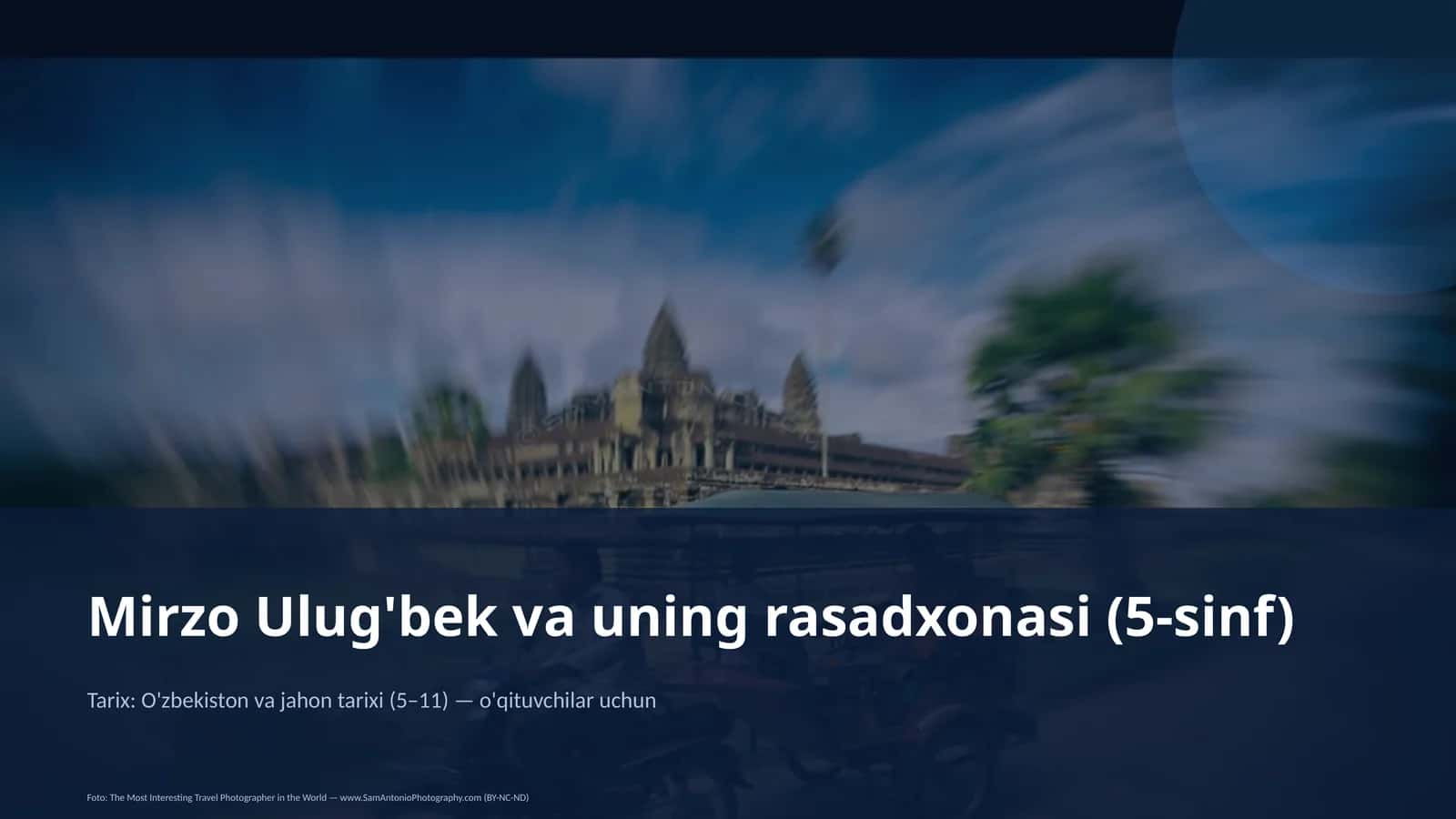 Mirzo Ulug'bek va uning rasadxonasi (5-sinf) 1