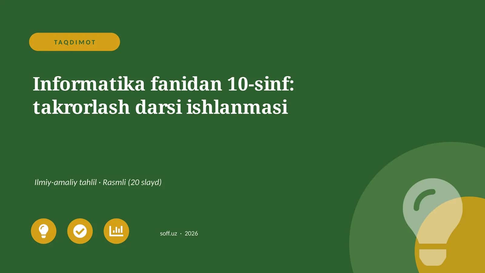 Informatika fanidan 10-sinf: takrorlash darsi ishlanmasi 1