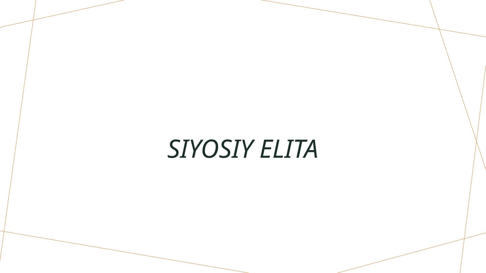 Siyosiy elita 1