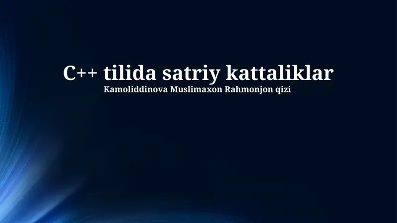 C++da Satriy Kattaliklar 1
