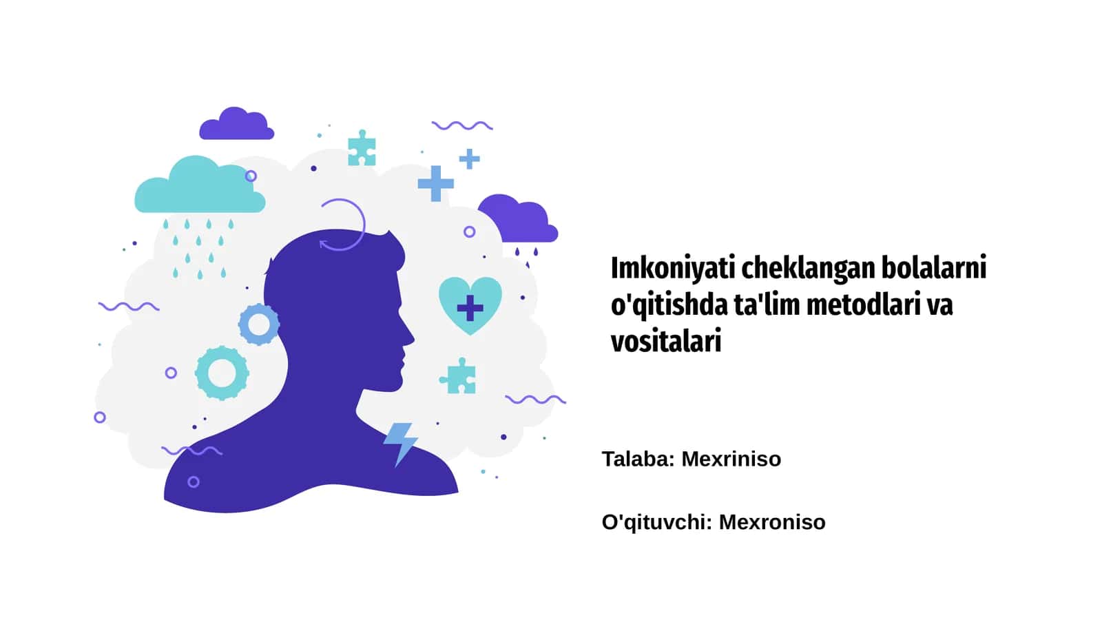 Imkoniyati cheklangan bolalarni o'qitishda ta'lim metodlari va vositalari 1