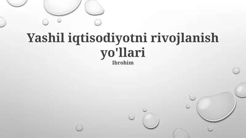Yashil iqtisodiyotni rivojlanish yo'llari 1