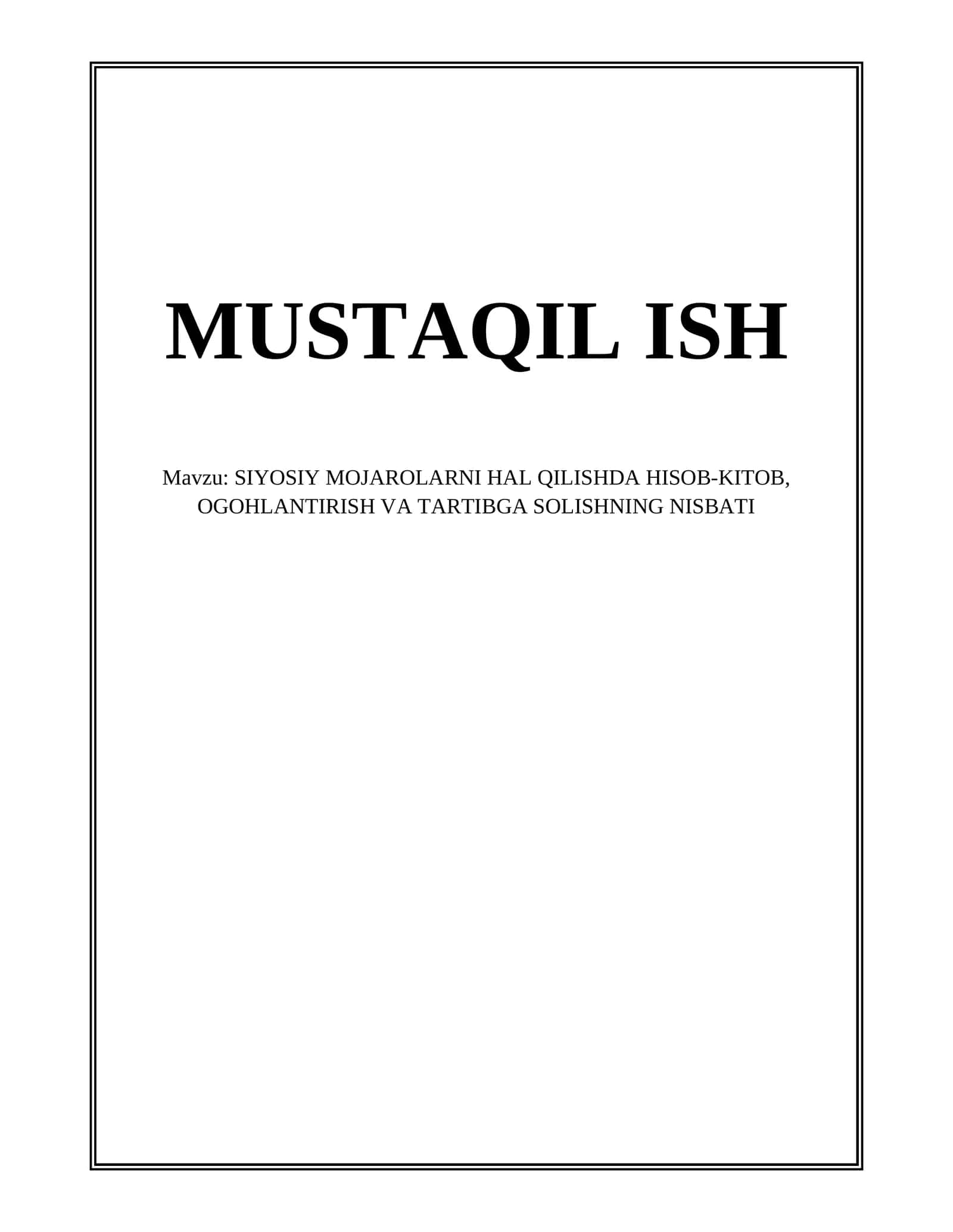 SIYOSIY MOJAROLARNI HAL QILISHDA HISOB-KITOB, OGOHLANTIRISH VA TARTIBGA SOLISHNING NISBATI 1