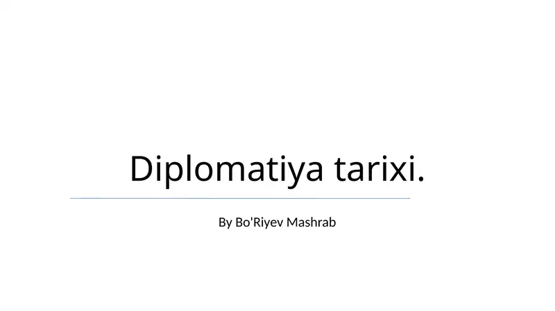 Diplomatiya tarixi 1