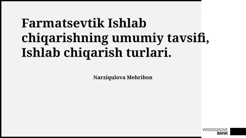 Farmatsevtik Ishlab chiqarishning umumiy tavsifi 1