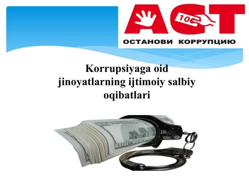 Korrupsiyaga oid jinoyatlarning ijtimoiy-samajiy oqibatlari 1