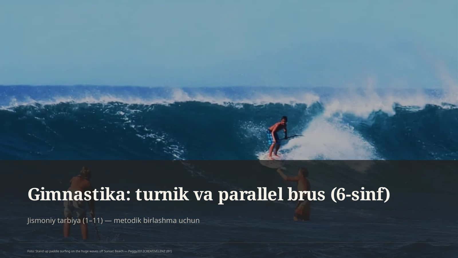 Gimnastika: turnik va parallel brus (6-sinf) 1