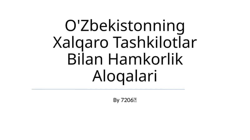 O'Zbekistonning Xalqaro Tashkilotlar Bilan Hamkorlik Aloqalari 1