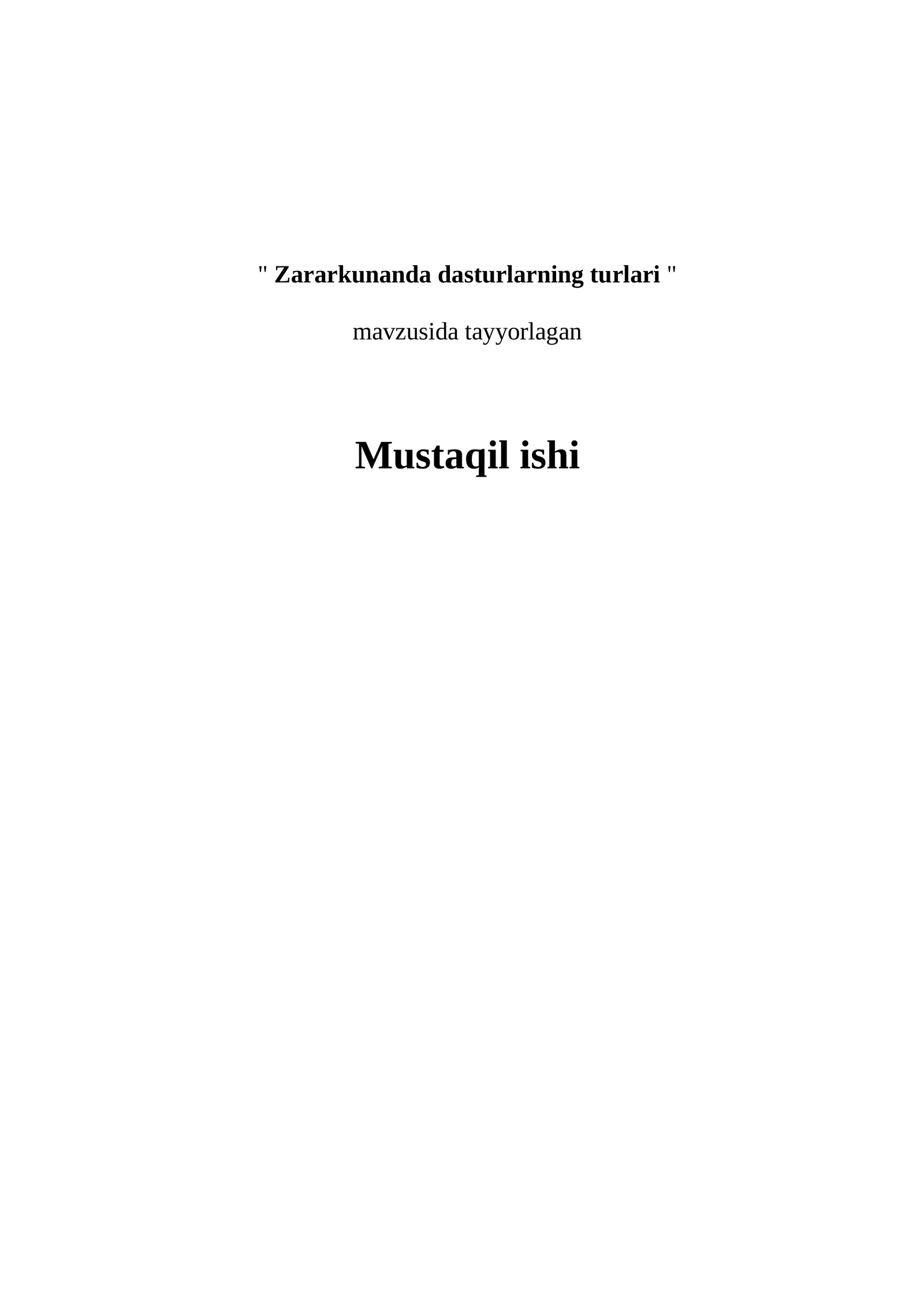 Zararkunanda dasturlarning turlari 1