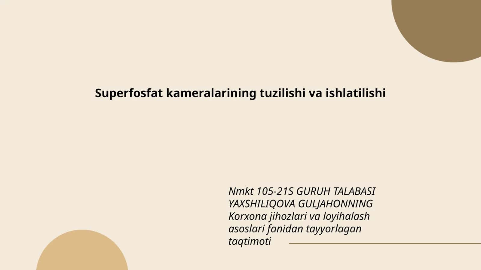 Superfosfat kameralarining tuzilishi va ishlatilishi 1