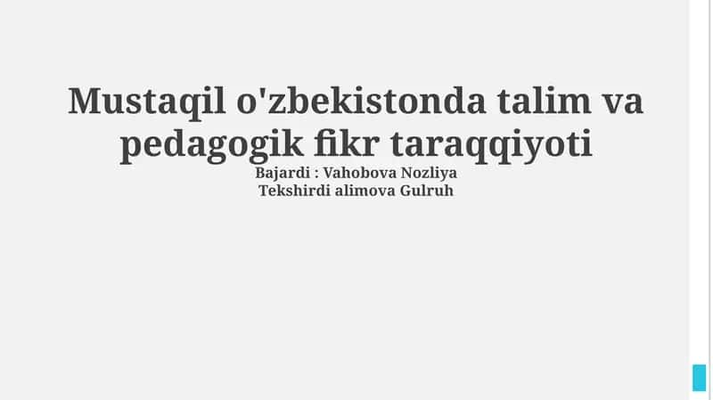 Mustaqil o'zbekistonda talim va pedagogik fikr taraqqiyoti 1
