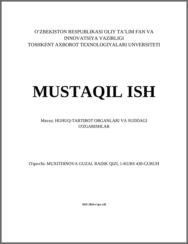HUQUQ-TARTIBOT ORGANLARI VA SUDDAGI O'ZGARISHLAR 1