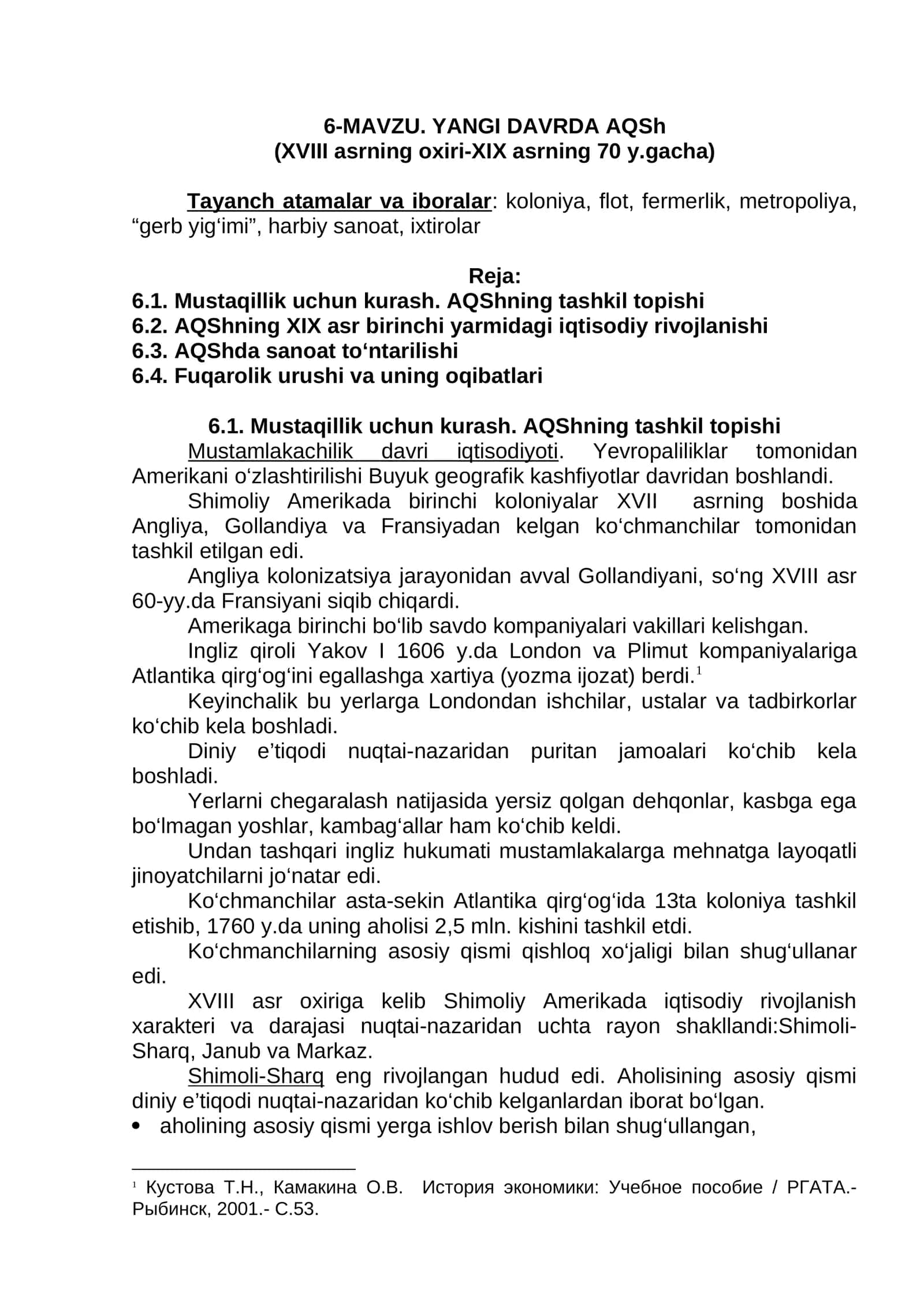 Mavzu. Mustaqillik uchun kurash. AQShning tashkil topishi 1