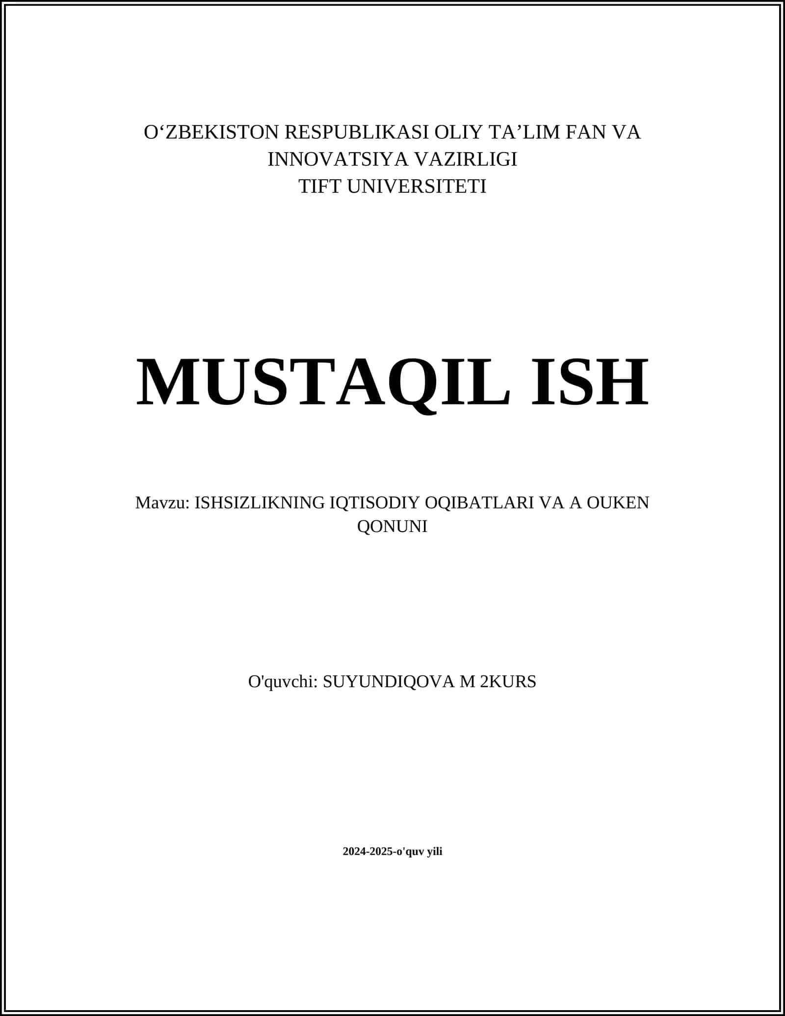 ISHSIZLIKNING IQTISODIY OQIBATLARI VA A OUKEN QONUNI 1