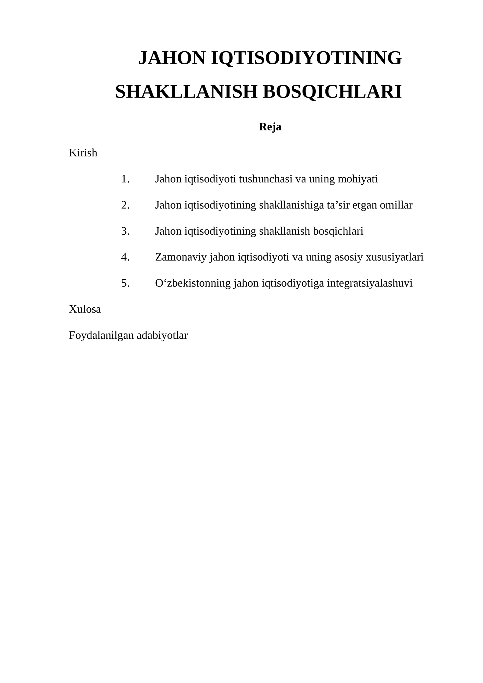 JAHON IQTISODIYOTINING SHAKLLANISH BOSQICHLARI 1