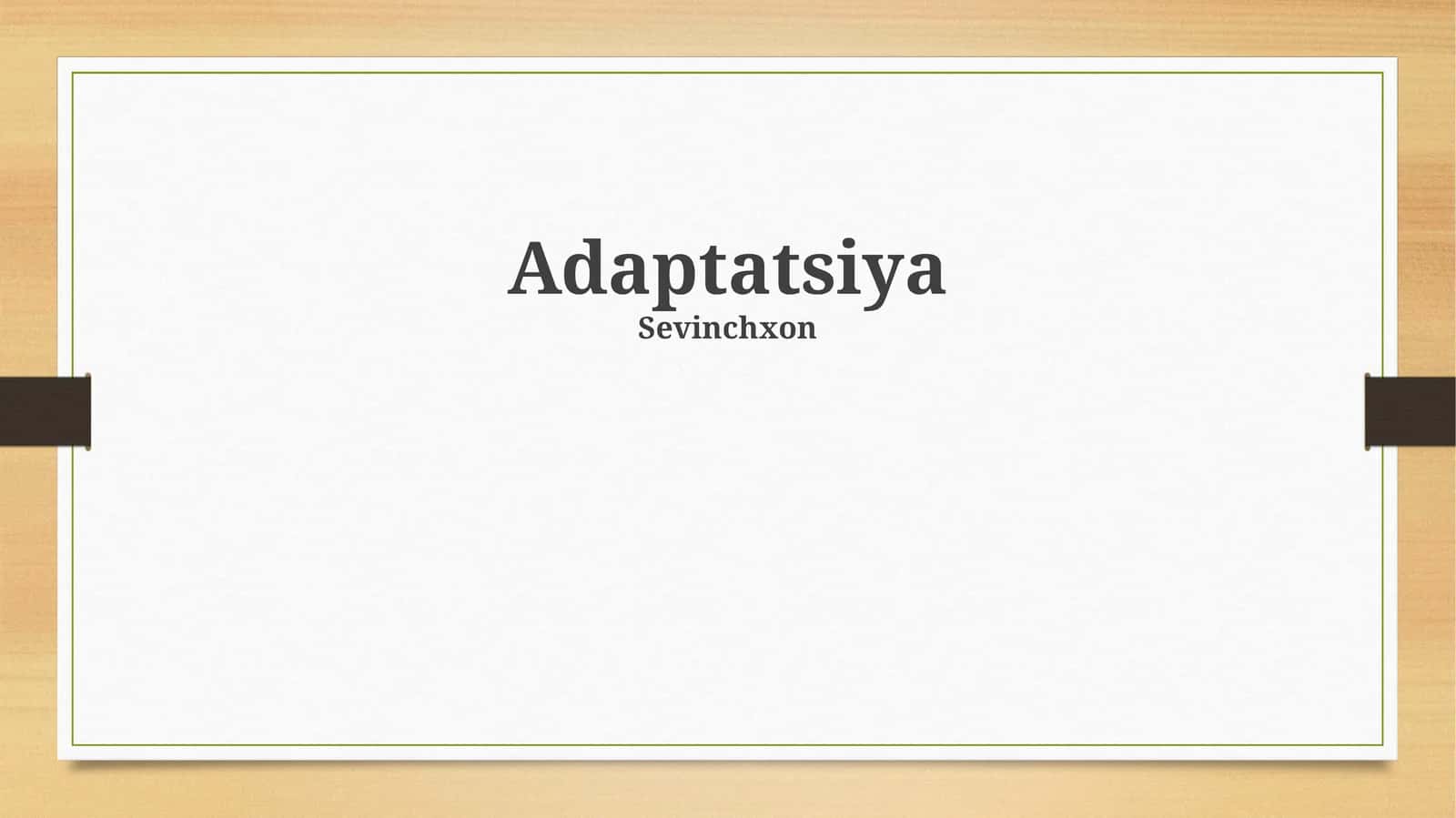 Adaptatsiya 1