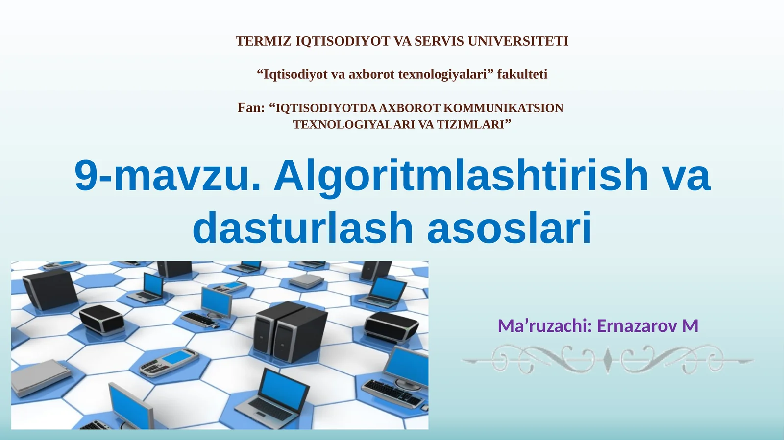 Algoritmlashtirish va dasturlash asoslari 1