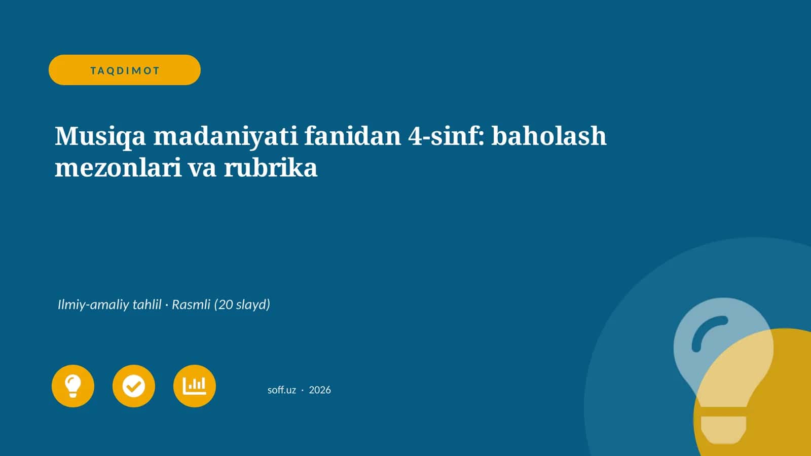 Musiqa madaniyati fanidan 4-sinf: baholash mezonlari va rubrika 1