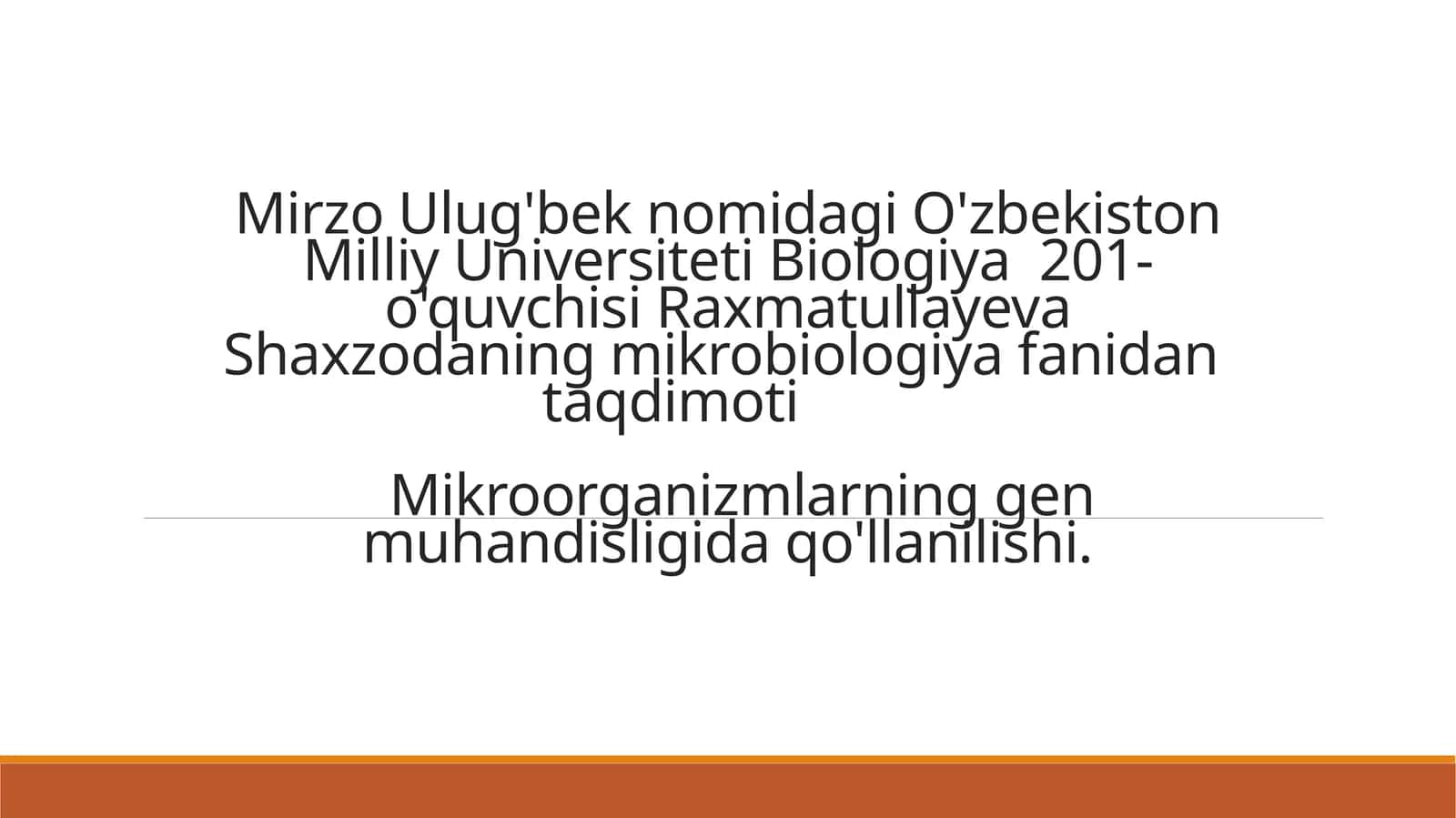Mikroorganizmlarning gen muhandisligida qo'llanilishi 1