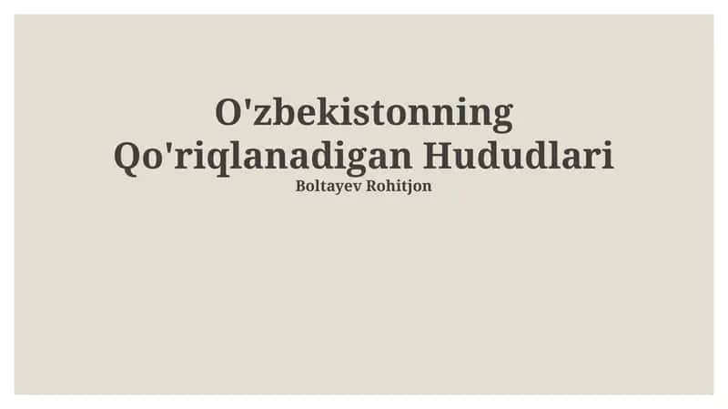 O'zbekistonning Qo'riqlanadigan Hududlari 1