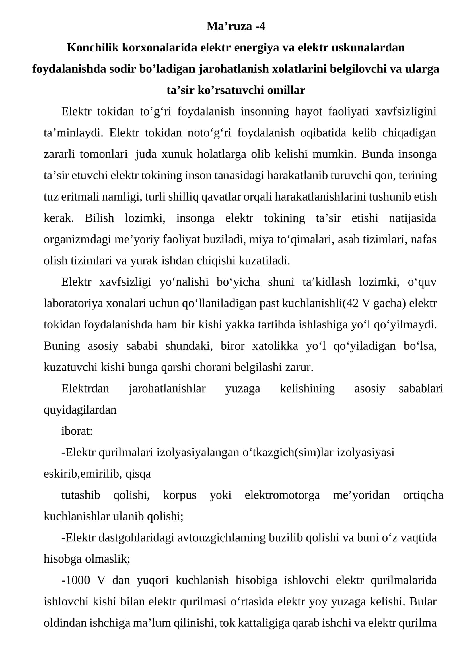 Konchilik korxonalarida elektr energiya va elektr uskunalardan foydalanishda sodir bo’ladigan jarohatlanish xolatlarini belgilovchi va ularga ta’sir ko’rsatuvchi omillar 1