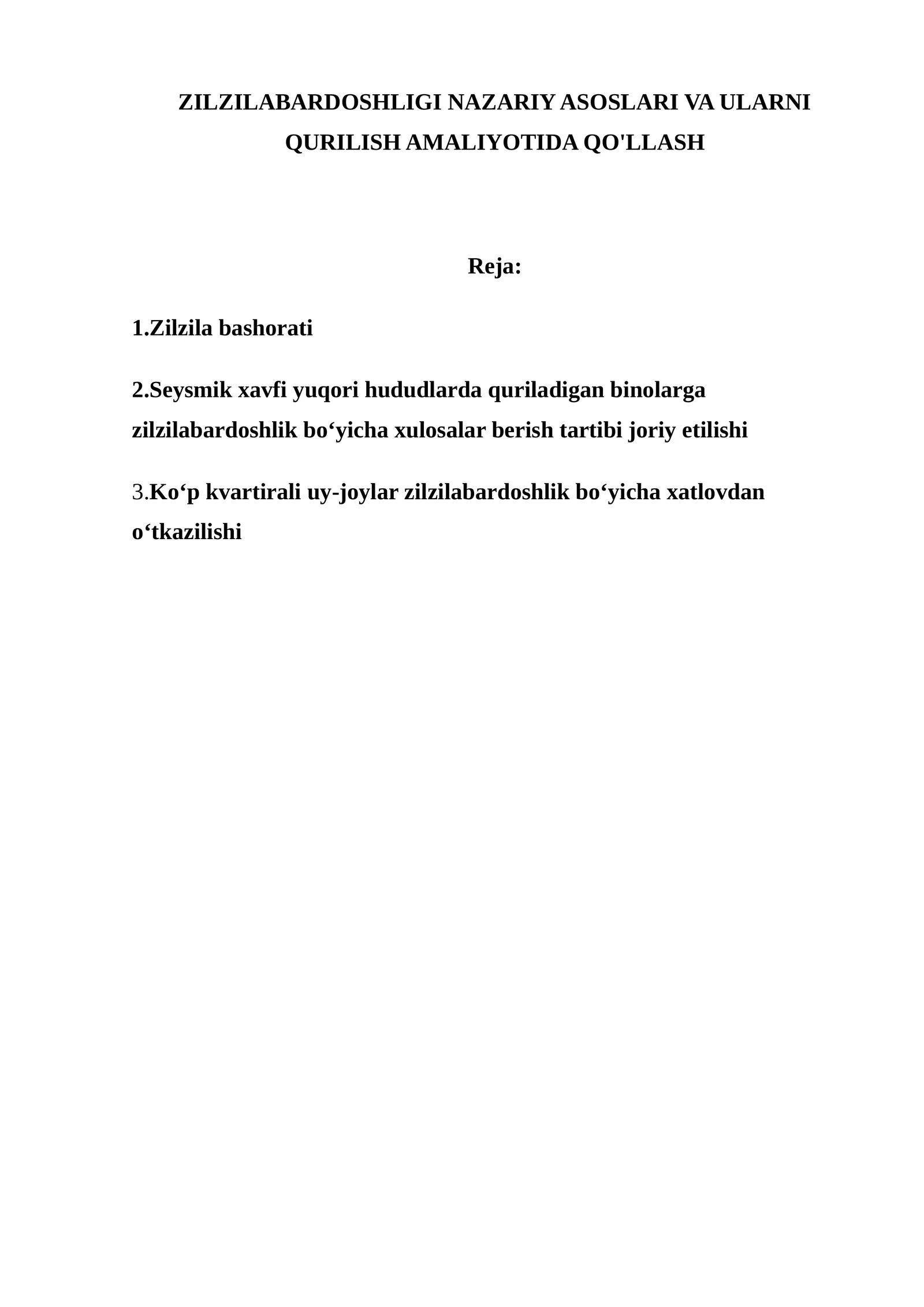 ZILZILABARDOSHLIGI NAZARIY ASOSLARI VA ULARNI QURILISH AMALIYOTIDA QO'LLASH 1