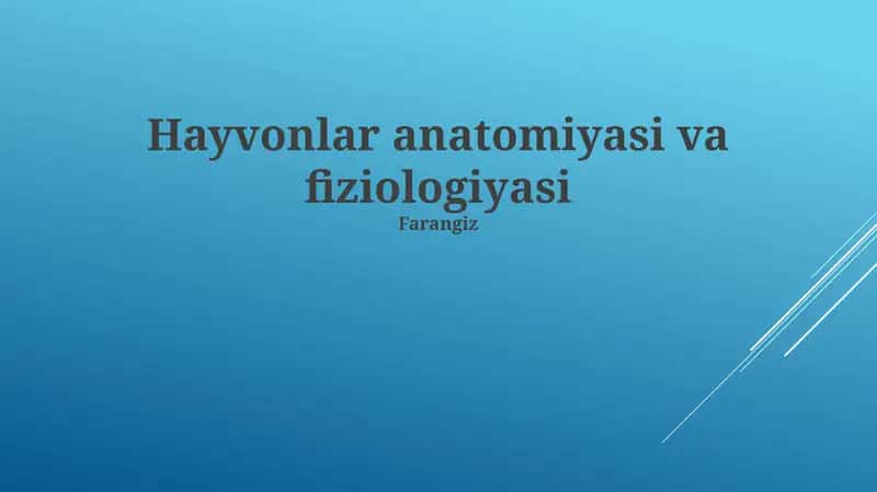 Hayvonlar anatomiyasi va fiziologiyasi 1