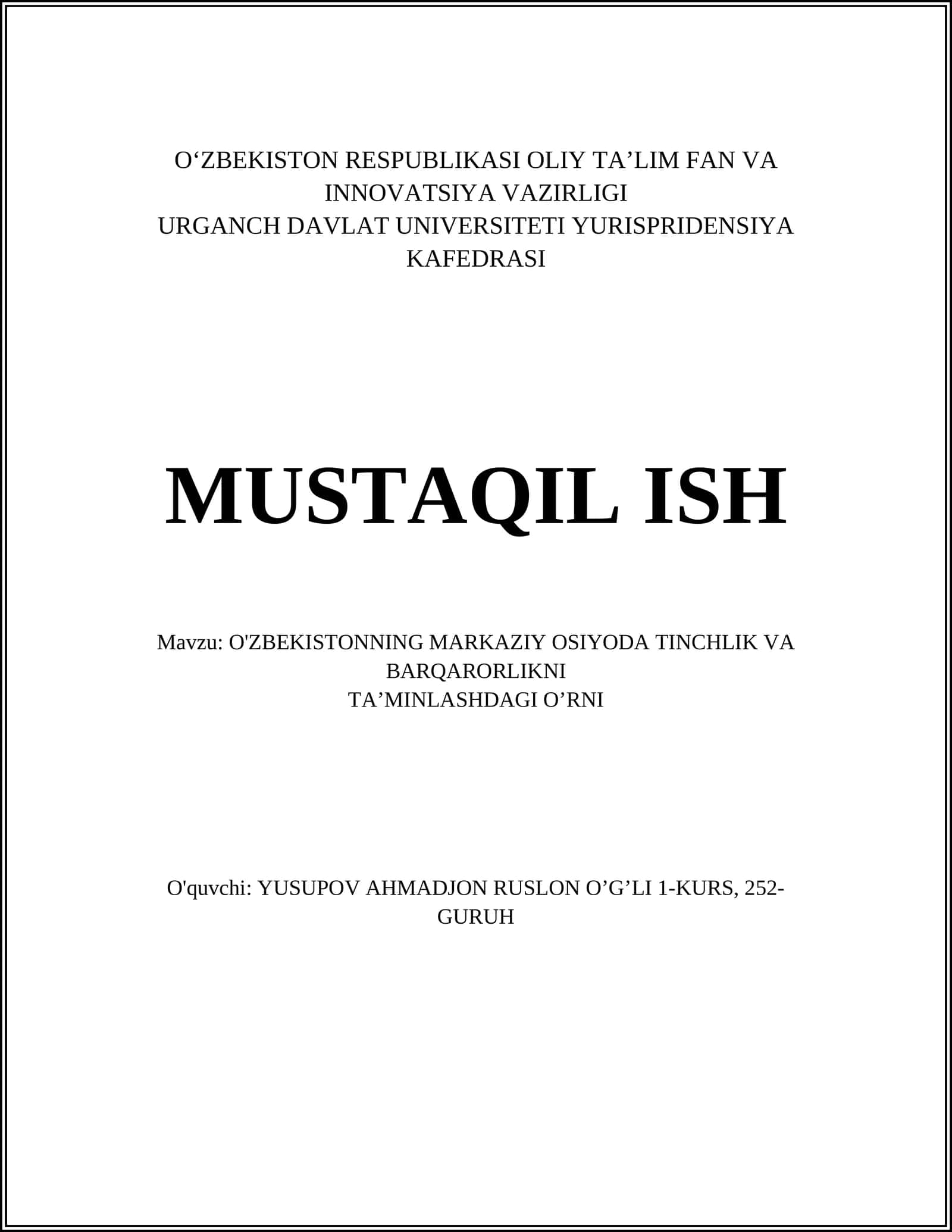 O'ZBEKISTONNING MARKAZIY OSIYODA TINCHLIK VA BARQARORLIKNI TA’MINLASHDAGI O’RNI 1
