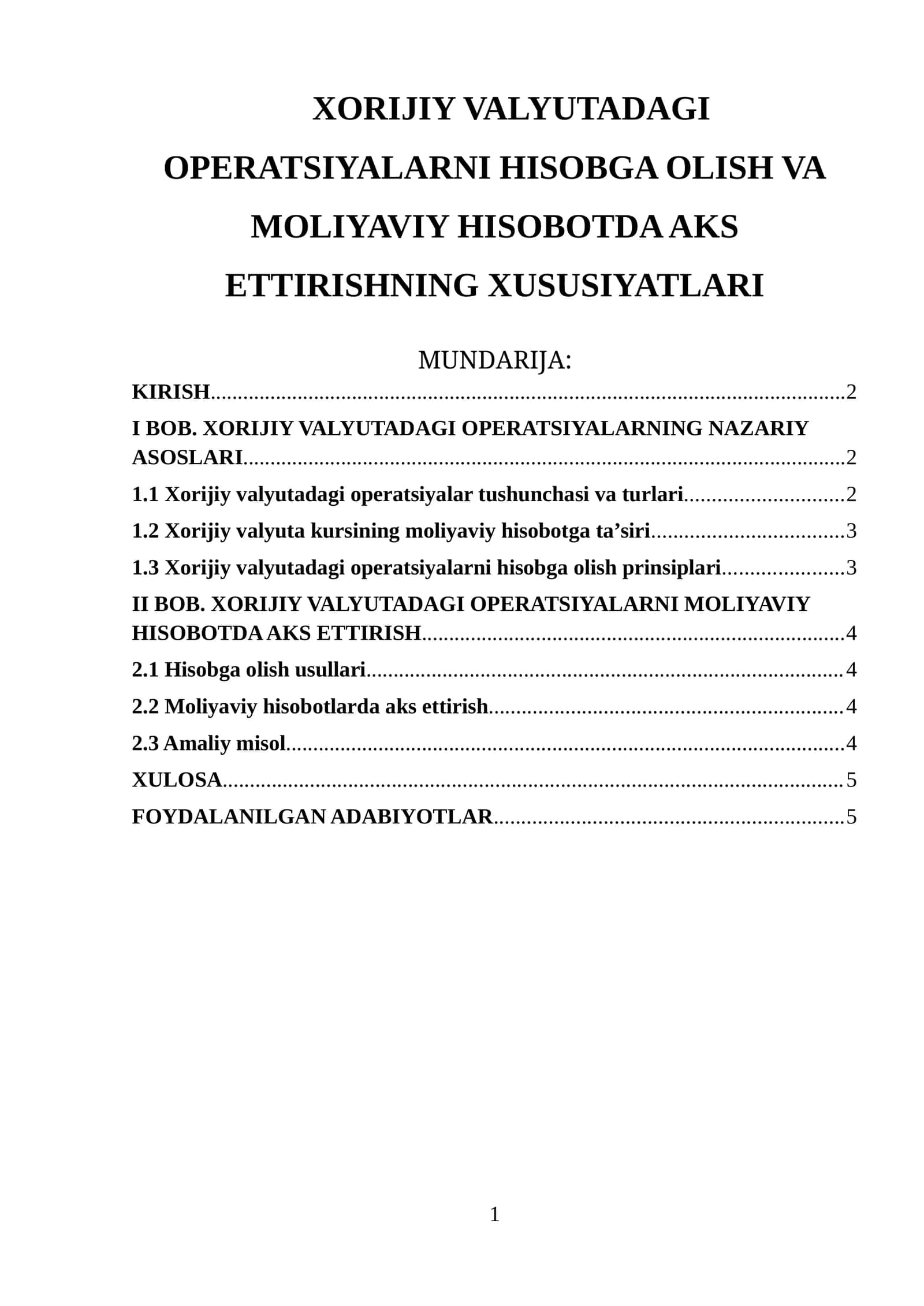 XORIJIY VALYUTADAGI OPERATSIYALARNI HISOBGA OLISH VA MOLIYAVIY HISOBOTDA AKS ETTIRISHNING XUSUSIYATLARI 1