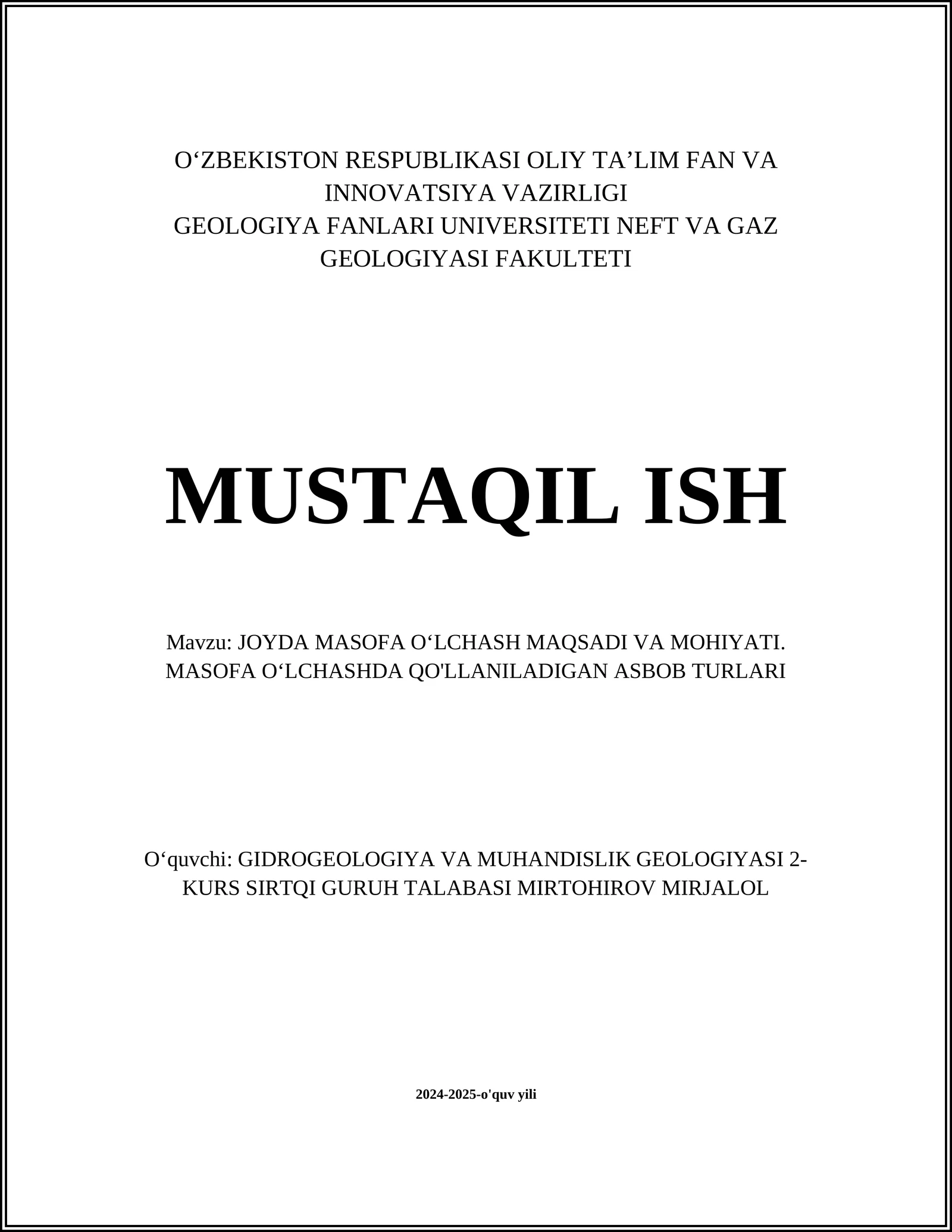 JOYDA MASOFA O‘LCHASH MAQSADI VA MOHIYATI. MASOFA O‘LCHASHDA QO'LLANILADIGAN ASBOB TURLARI 1