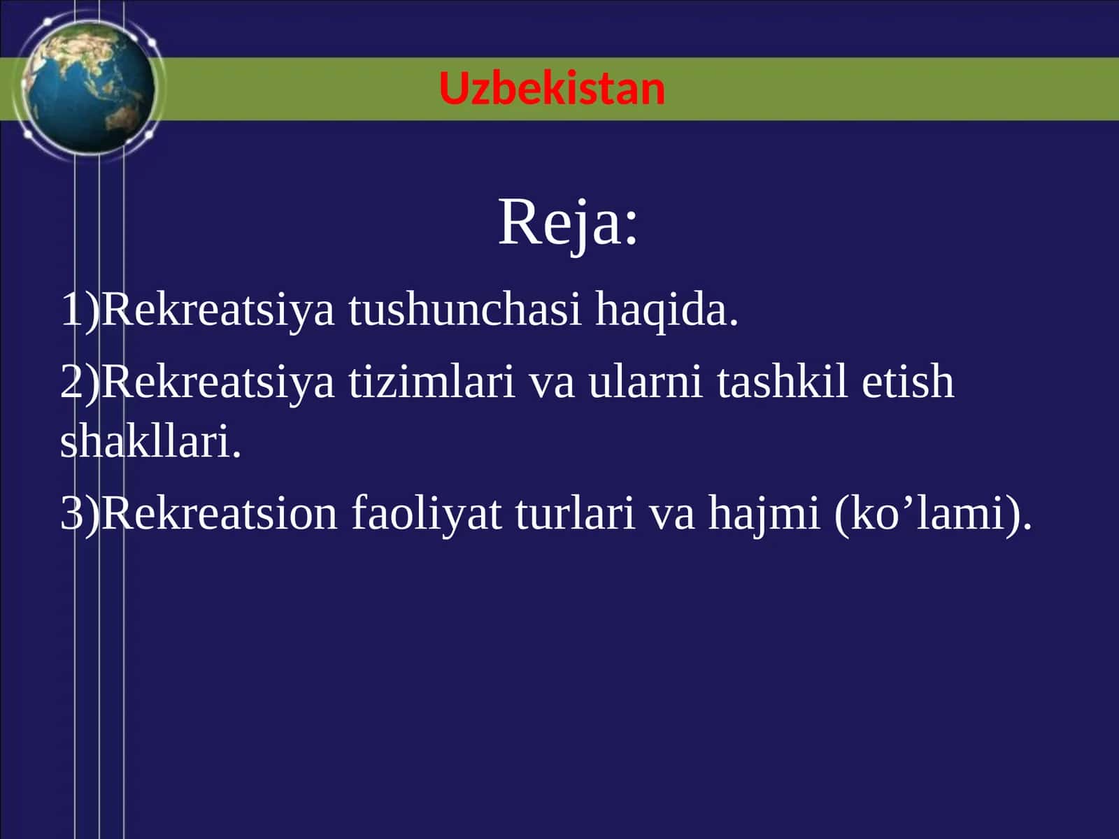 Rekreatsiya tushunchasi va turlari 1