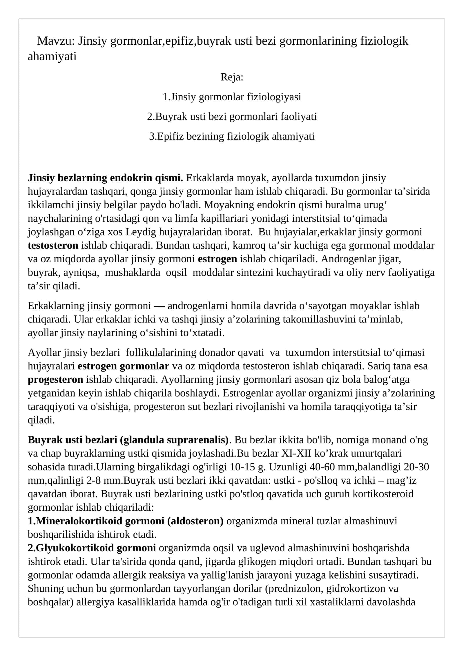 Jinsiy gormonlar,epifiz,buyrak usti bezi gormonlarining fiziologik ahamiyati 1