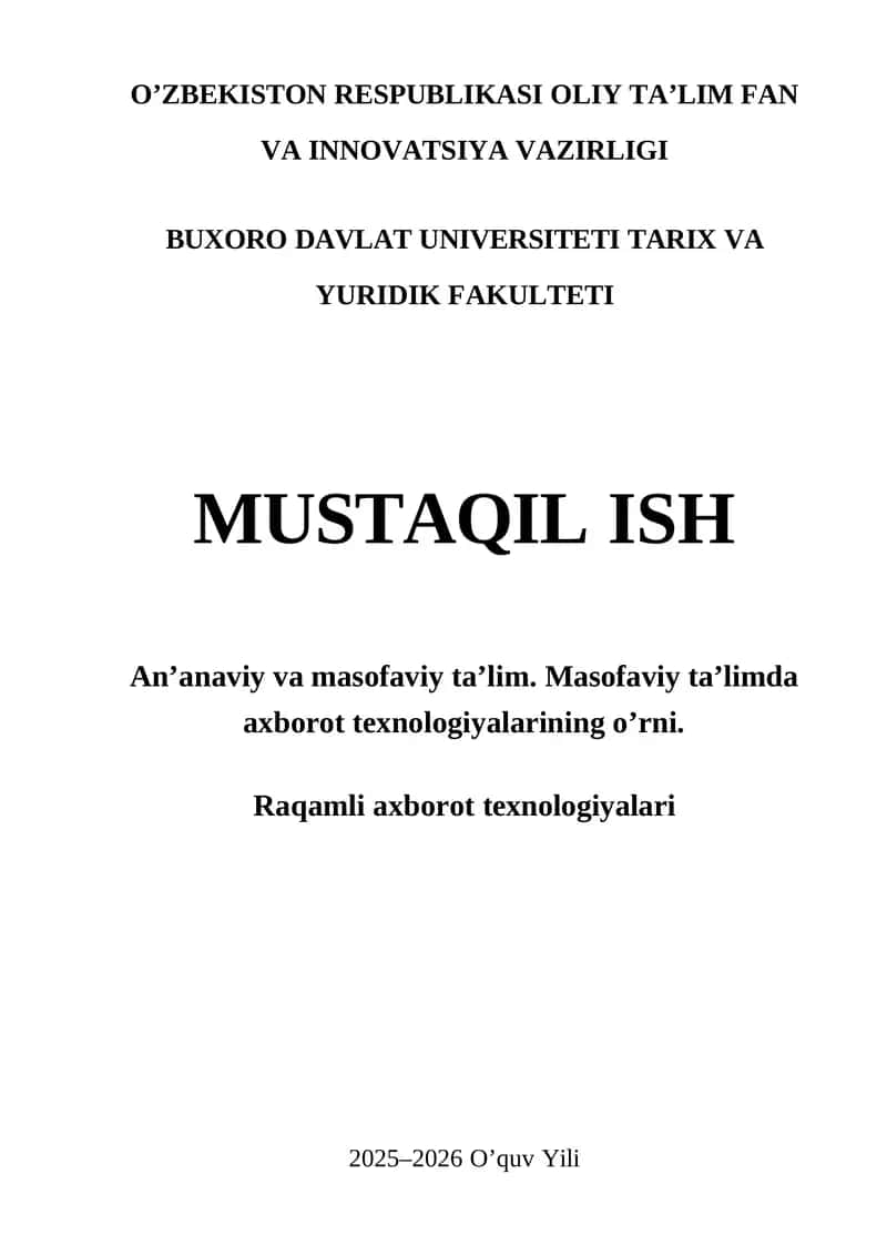 An’anaviy va masofaviy ta’lim. Masofaviy ta’limda axborot texnologiyalarining o’rni. 1