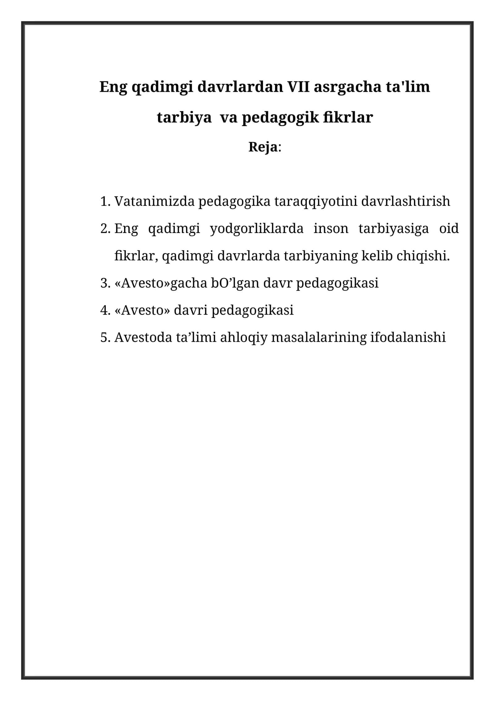 Eng qadimgi davrlardan VII asrgacha ta'lim tarbiya va pedagogik fikrlar 1