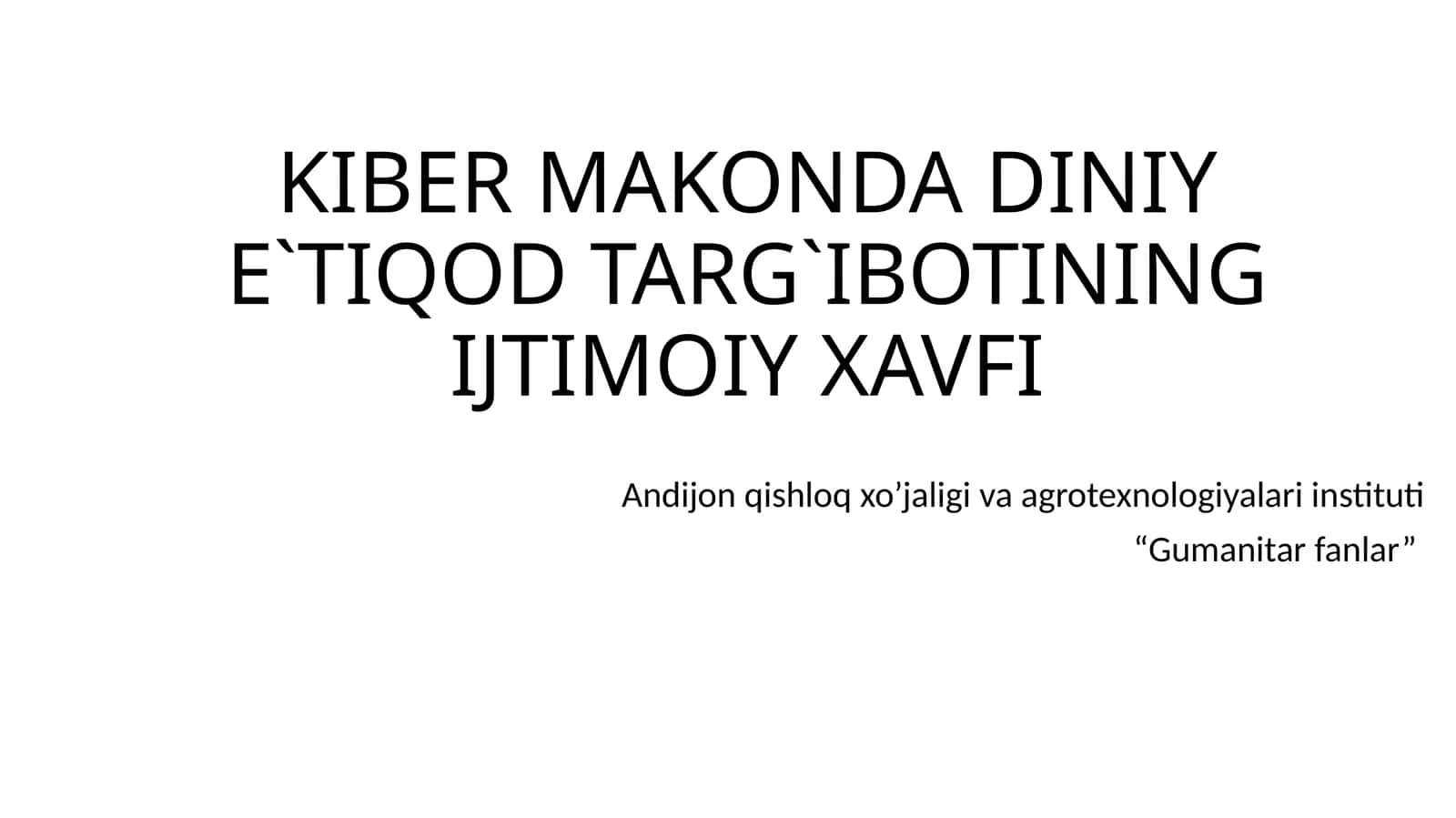 KIBER MAKONDA DINIY E`TIQOD TARG`IBOTINING IJTIMOIY XAVFI 1
