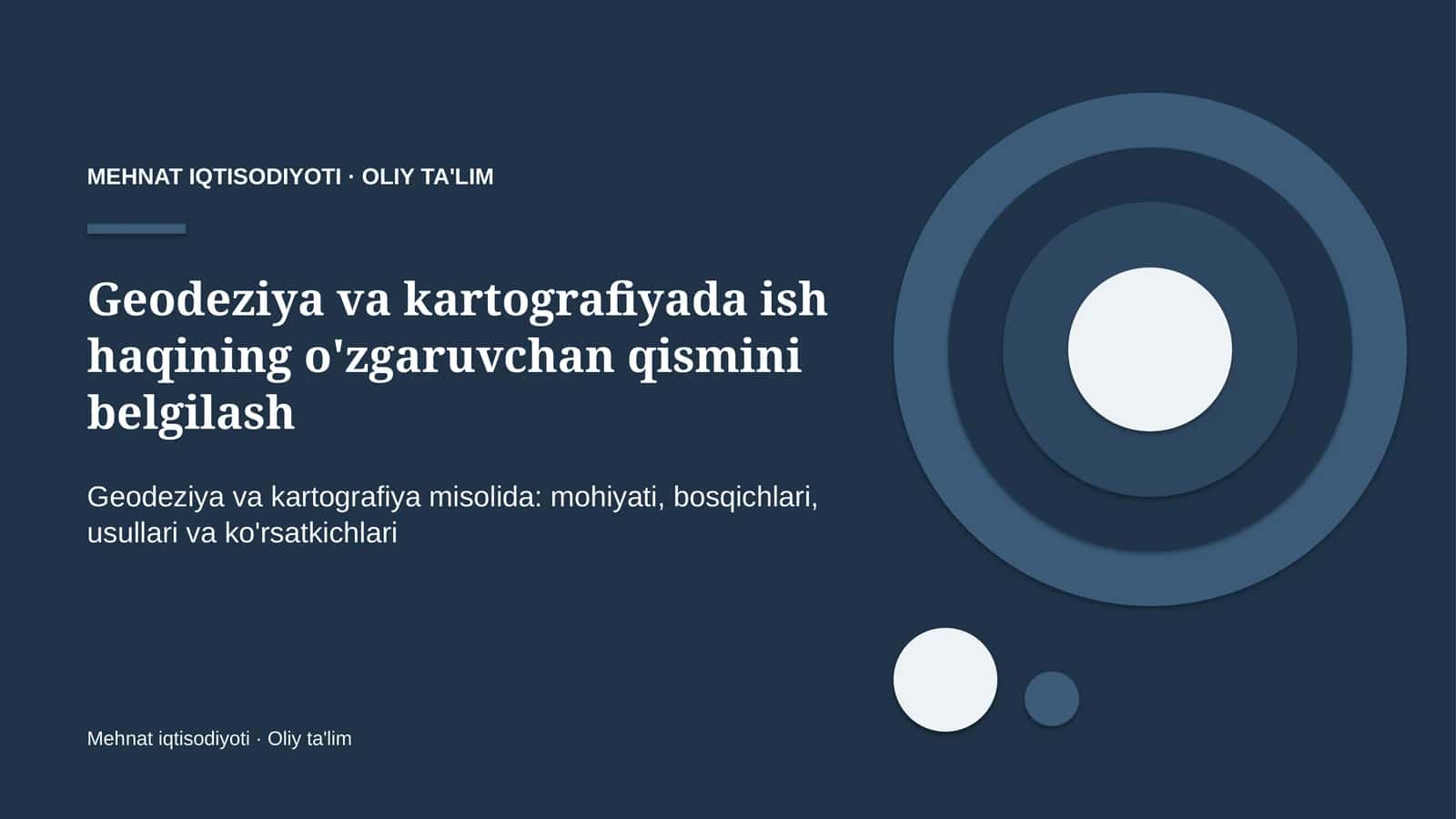 geodeziya va kartografiyada ish haqining o'zgaruvchan qismini belgilash 8157 1