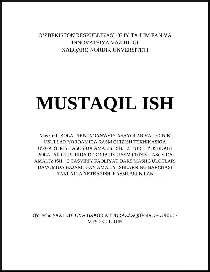 Bolalar uchun noan'anaviy materiallar yordamida rasm chizish texnikalari