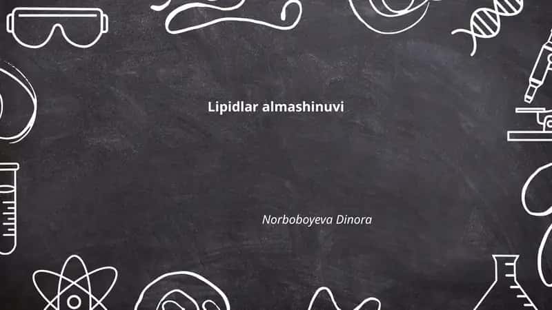 Lipidlar almashinuvi 1