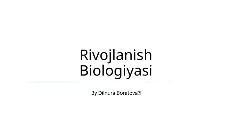 Rivojlanish Biologiyasi 1