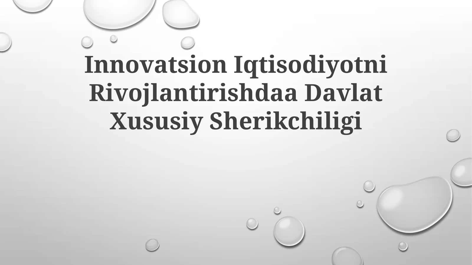 Innovatsion Iqtisodiyotni Rivojlantirishdaa Davlat Xususiy Sherikchiligi 1