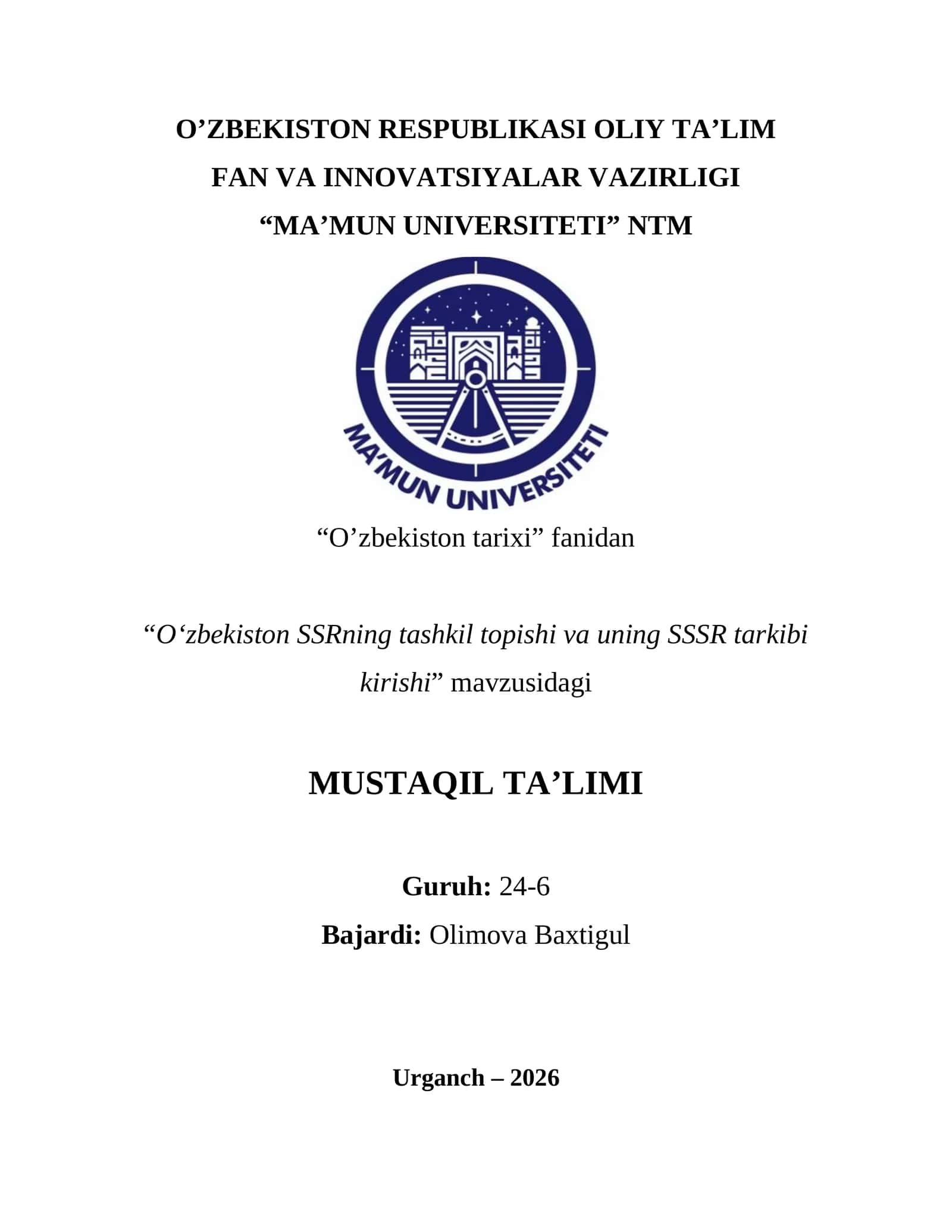 O‘zbekiston SSRning tashkil topishi va uning SSSR tarkibi kirishi 1