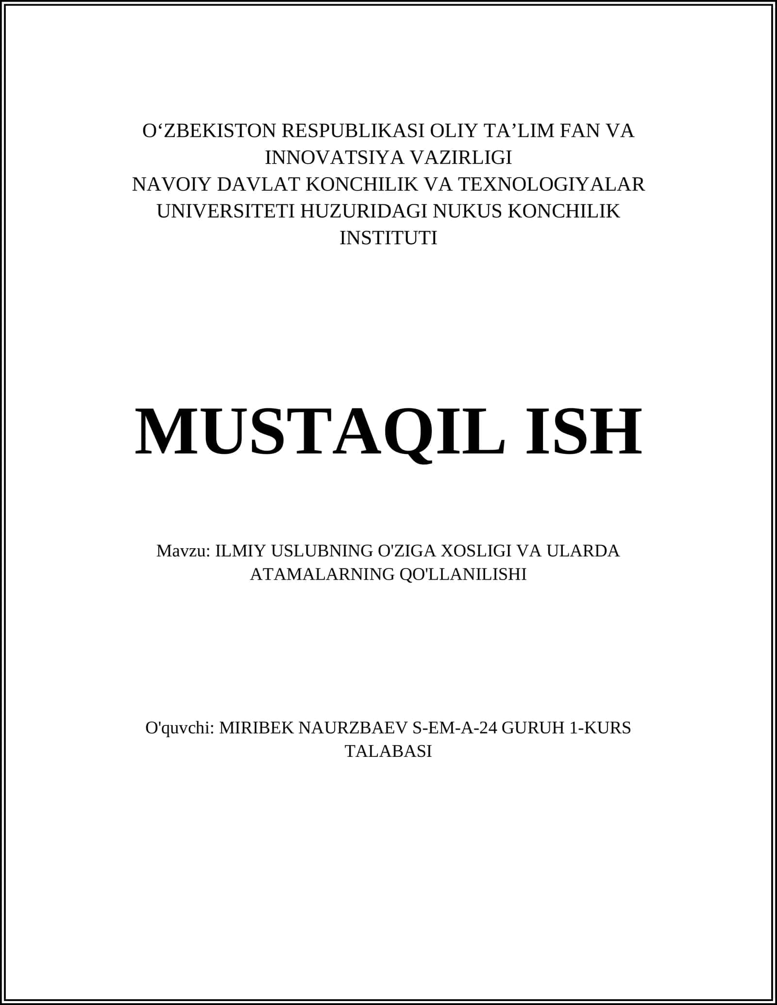 ILMIY USLUBNING O'ZIGA XOSLIGI VA ULARDA ATAMALARNING QO'LLANILISHI 1