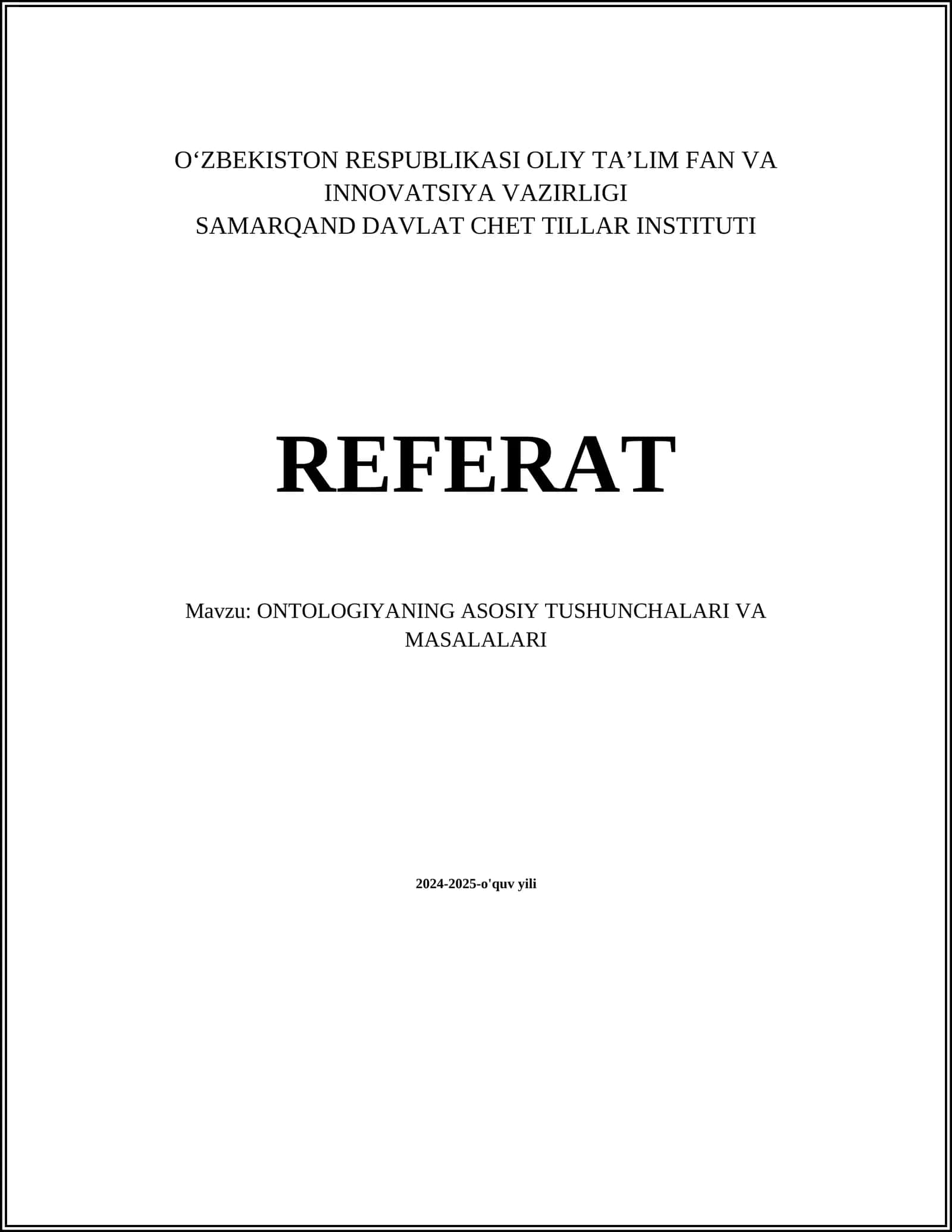ONTOLOGIYAShNING ASOSIY TUSHUNCHALARI VA MASALALARI 1