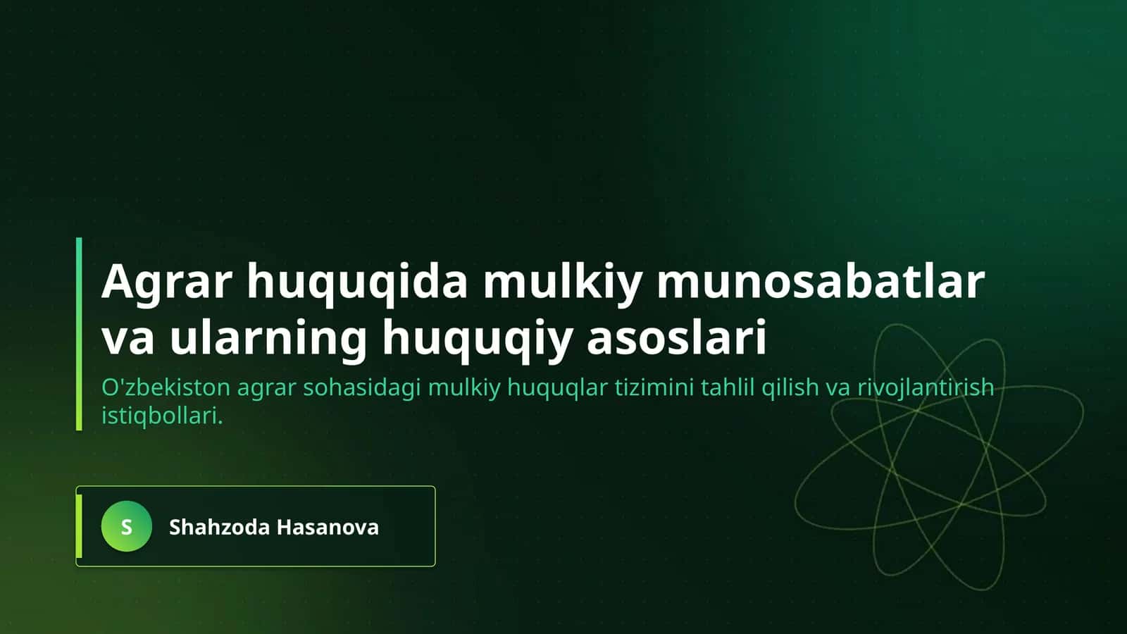 Agrar huquqida mulkiy munosabatlar va ularning huquqiy asoslari 1