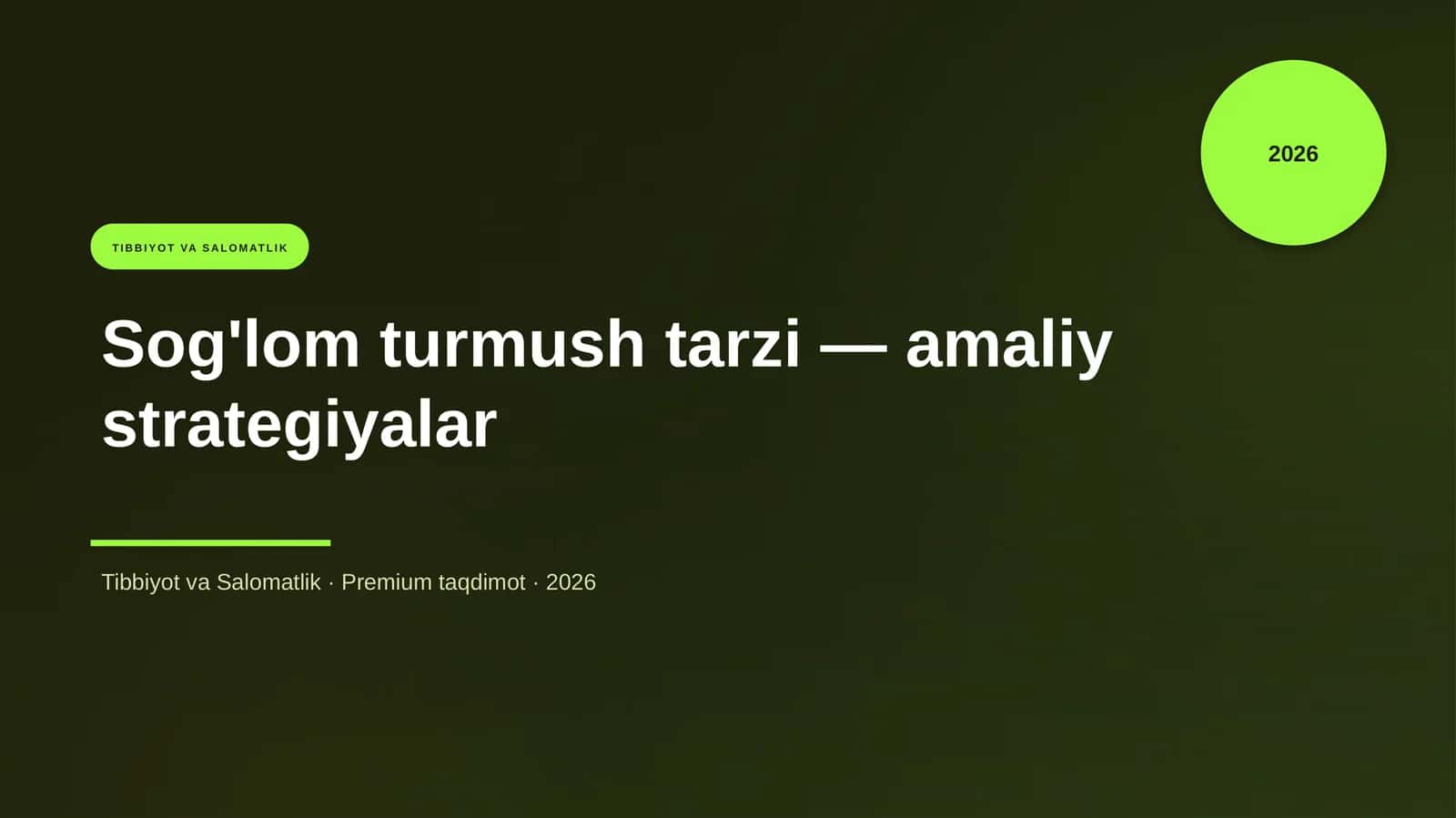 Sog'lom turmush tarzi — amaliy strategiyalar 1