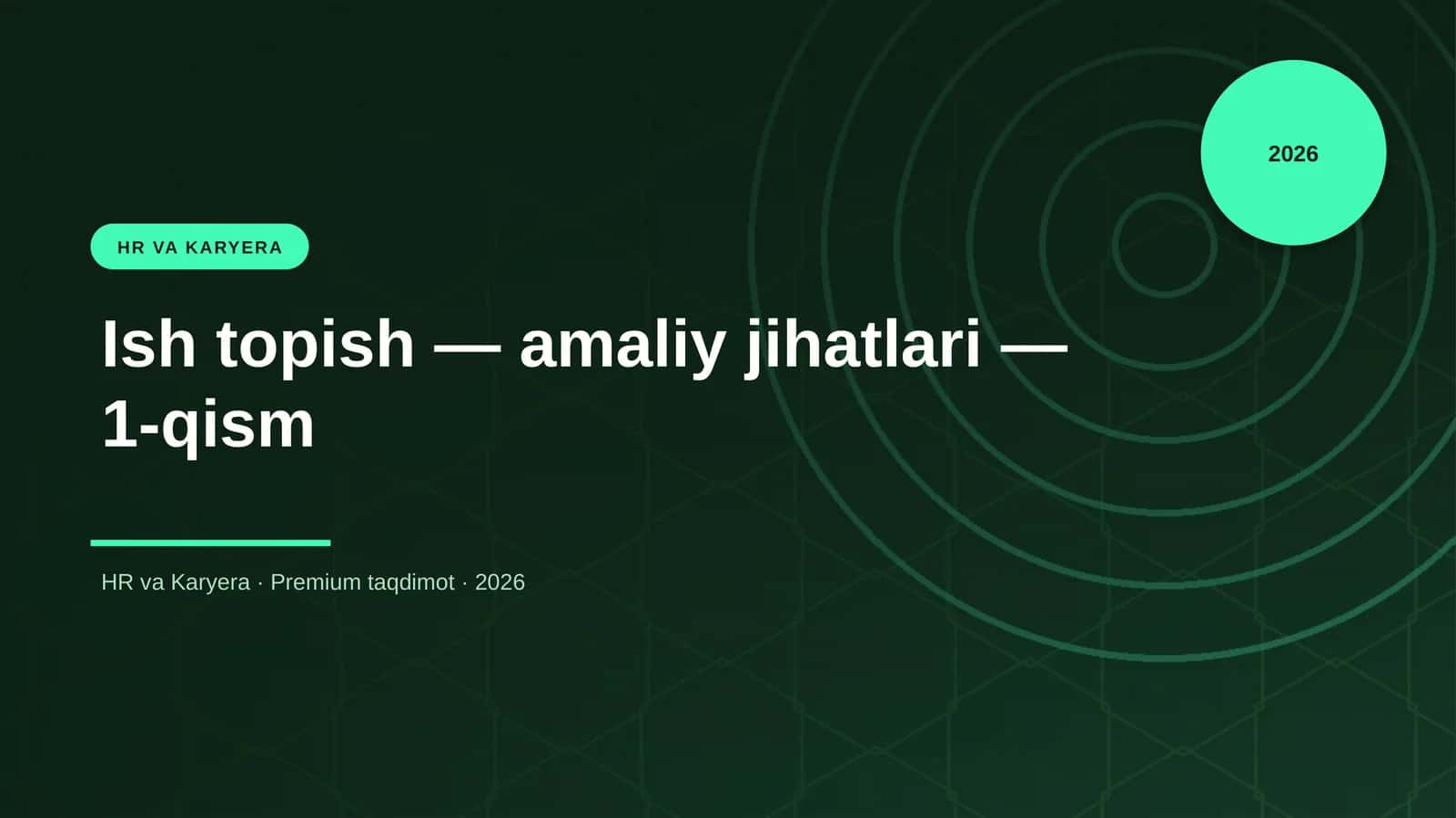 Ish topish — amaliy jihatlari — 1-qism 1